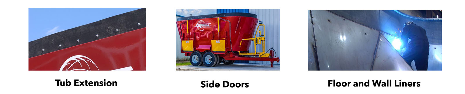 Some Supreme tub options include tub extensions, side doors, and floor and wall liners