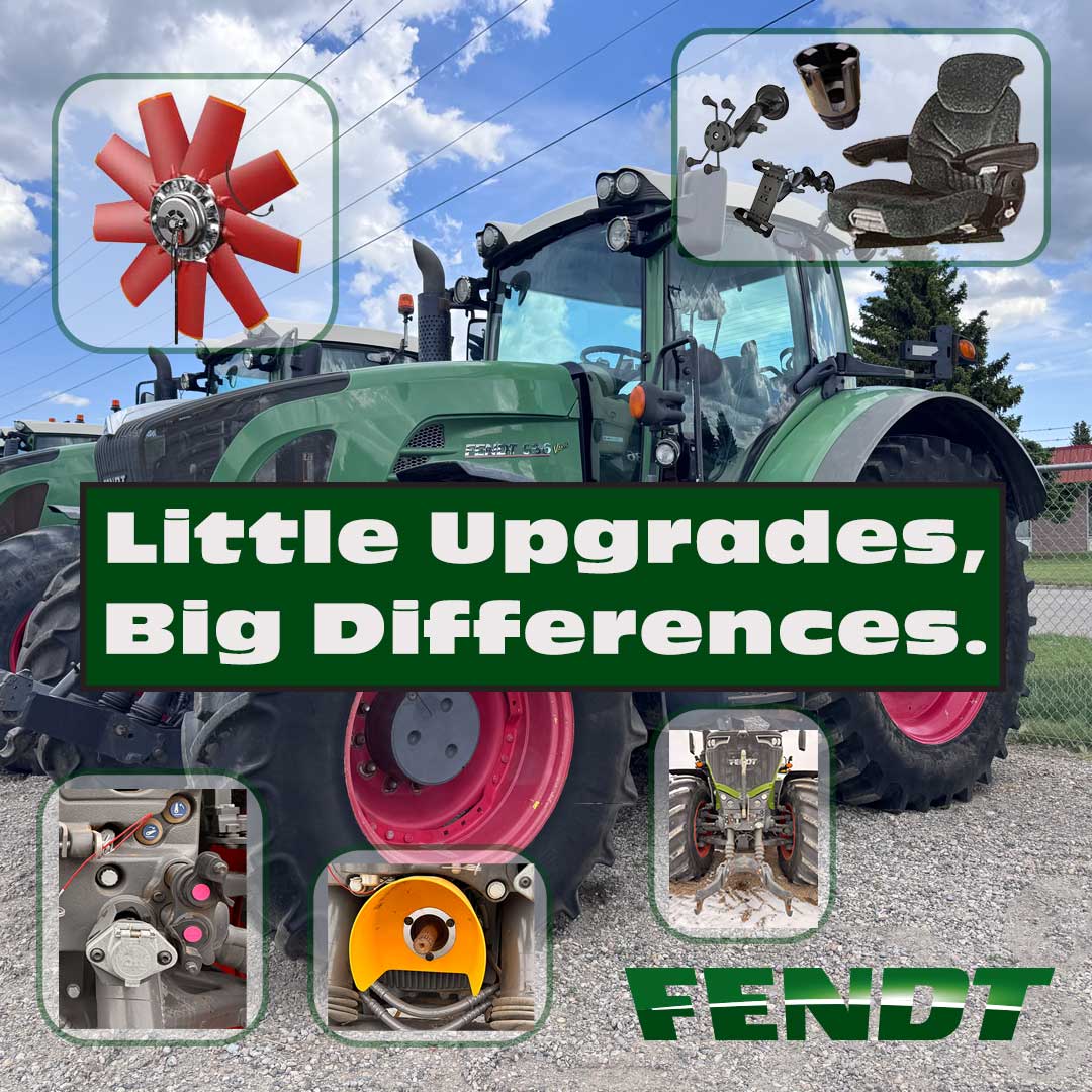 Fendt tractor with aftermarket upgrades including Cleanfix reversible fan, front PTO components, hydraulic remotes, and cab seat enhancements, featured by Hanlon Ag Centre farm equipment dealership in southern Alberta with text “Little Upgrades, Big Differences.”